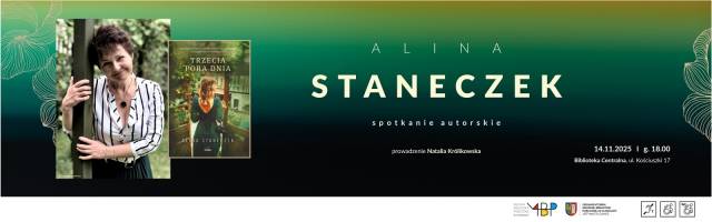 Trzecia pora dnia — Alina Staneczek — spotkanie autorskie