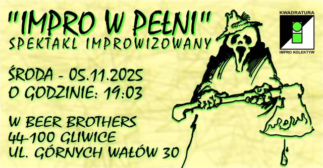 Spektakl improwizowany - "Impro w pełni" + Otwarta Scena