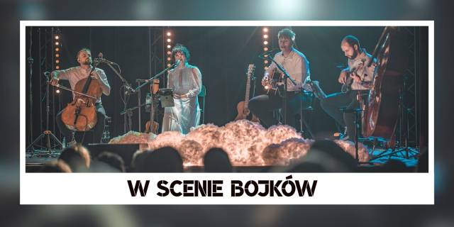 W SCENIE BOJKÓW | Koncert Ponad Chmurami