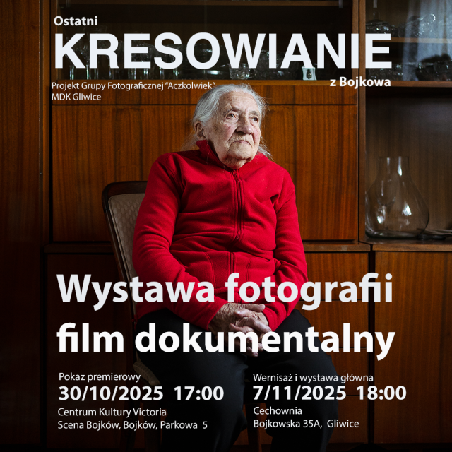 WERNISAŻ WYSTAWY FOTOGRAFII OSTATNI KRESOWIANIE Z BOJKOWA