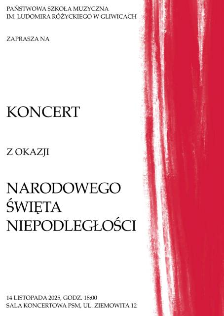 Koncert uczniów Państwowej Szkoły Muzycznej im. Ludomira Różyckiego w Gliwicach z okazji Święta Odzyskania Niepodległości 