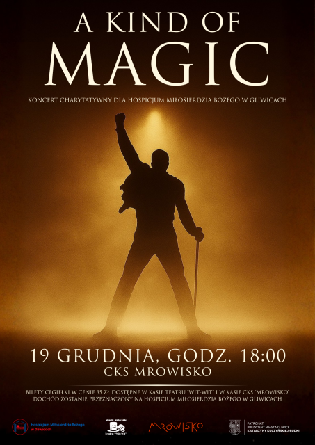 "A Kind of Magic" - Koncert Charytatywny