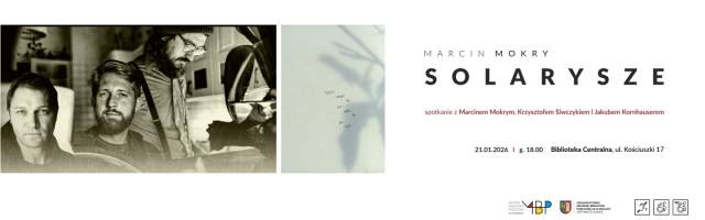 Rozmowa Marcina Mokrego z Jakubem Kornhauserem i Krzysztofem Siwczykiem