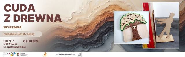 Cuda z drewna — wystawa prac Renaty Gajdy