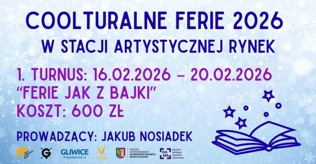 1. Turnus "Ferie jak z bajki" | Coolturalne ferie 2026