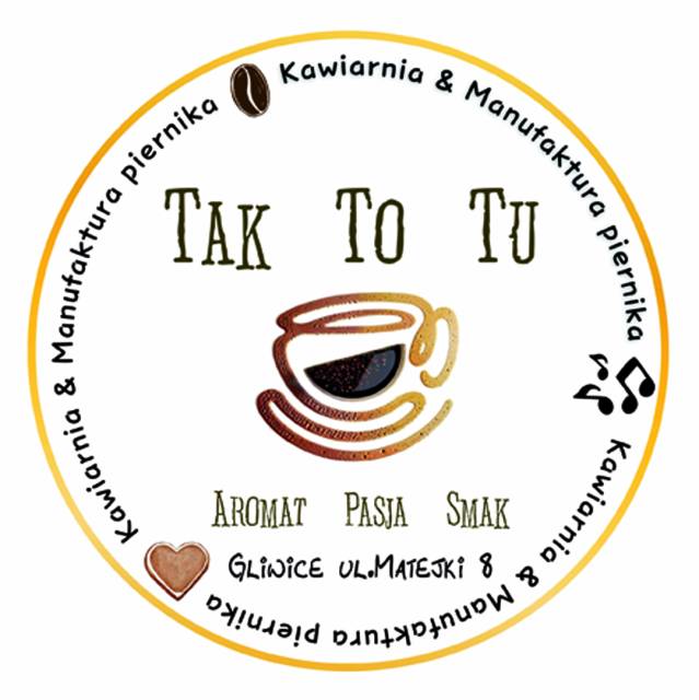 Kawiarnia & Manufaktura piernika Tak To Tu