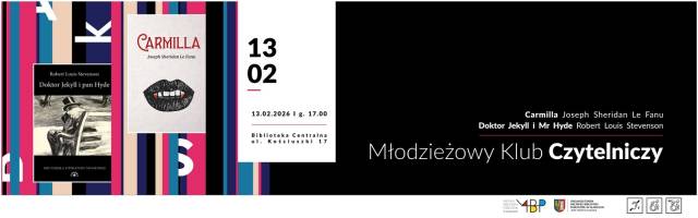 Młodzieżowy Klub Czytelniczy — „Doktor Jekyll i pan Hyde” i „Carmilla”
