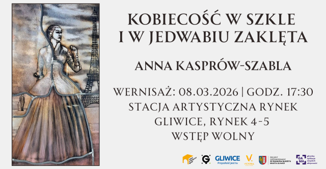 Wernisaż wystawy prac Anny Kasprów-Szabli „Kobiecość w szkle i w jedwabiu zaklęta”.