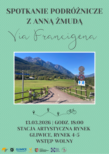 Spotkanie podróżnicze z Anną Żmudą "Via Francigena".