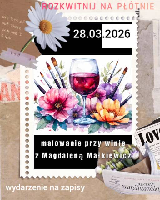 ROZKWITNIJ PRZY PŁÓTNIE - malowanie 🖌️ przy winie 🍷