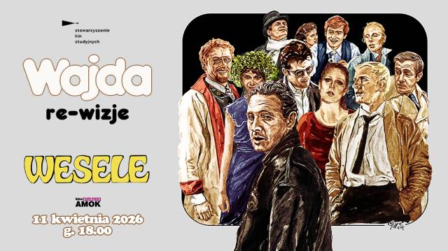 Wesele | Wajda: re-wizje, przegląd filmów Andrzeja Wajdy w 100. rocznicę urodzin