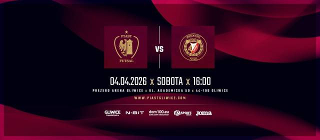 Piast Gliwice Futsal - Widzew Łódź