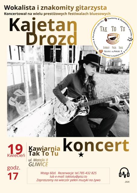 Koncert bluesowy Kajetan Drozd