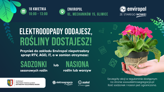 "Elektroodpady oddajesz – rośliny dostajesz!" w ENVIROPOL PL