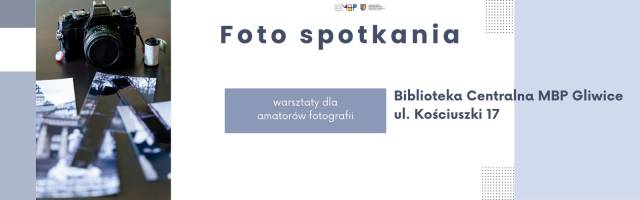 Foto spotkania – dla amatorów fotografii