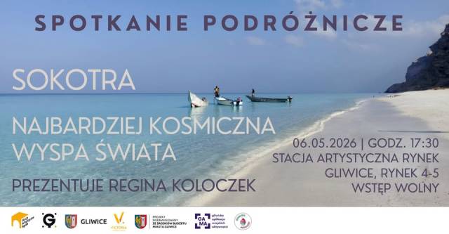 Spotkanie podróżnicze z Reginą Koloczek "Sokotra – najbardziej kosmiczna wyspa Świata"