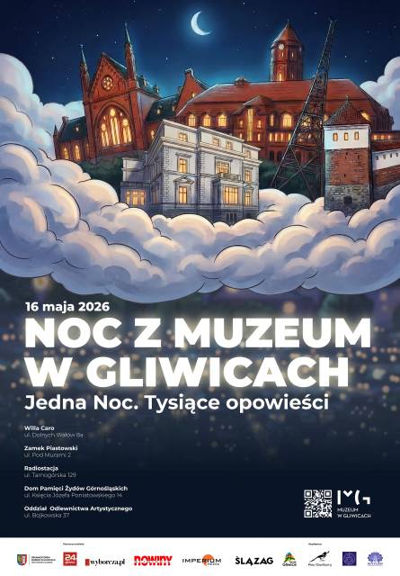 Zapraszamy na Noc z Muzeum w Gliwicach - Jedna noc. Tysiące opowieści