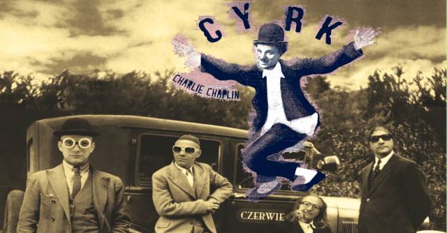 CYRK – pokaz filmu niemego + zespół CZERWIE na żywo.