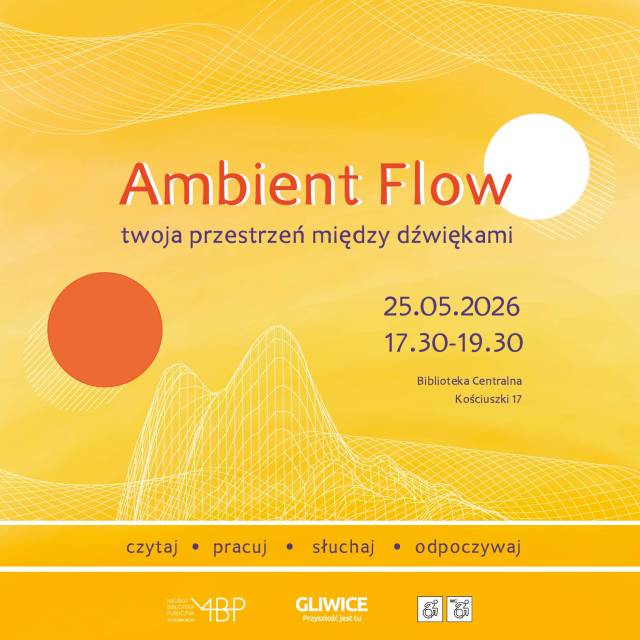 Ambient Flow. Muzyka między wierszami.