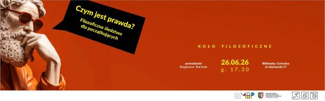 Koło filozoficzne — Czym jest prawda?