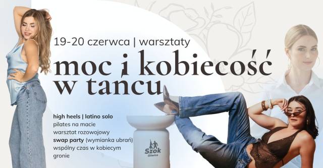 Kobiecy Weekend w Szkole Tańca Szok Gliwice | 19–20 czerwca