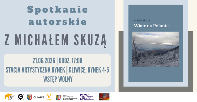 Spotkanie autorskie z Michałem Skuzą wokół książki "Wiatr na Polanie"