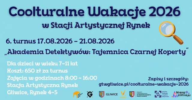 6. turnus 17.08.2026 – 21.08.2026 „Akademia Detektywów” | Coolturalne Wakacje 2026