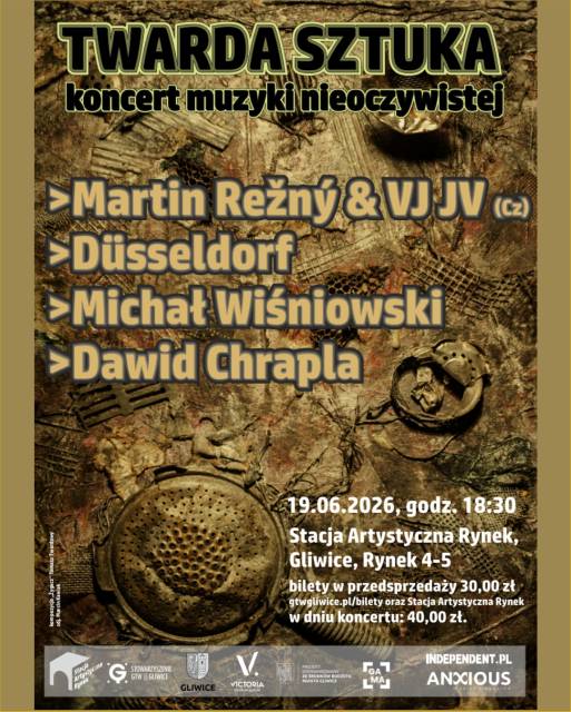 TWARDA SZTUKA Koncert muzyki nieoczywistej