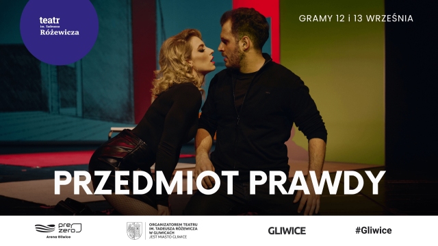 Przedmiot Prawdy -  Noc Teatrów GZM
