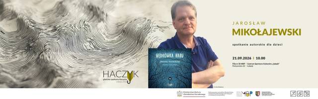 Haczyk 2026 — Jarosław Mikołajewski — spotkanie autorskie dla młodzieży