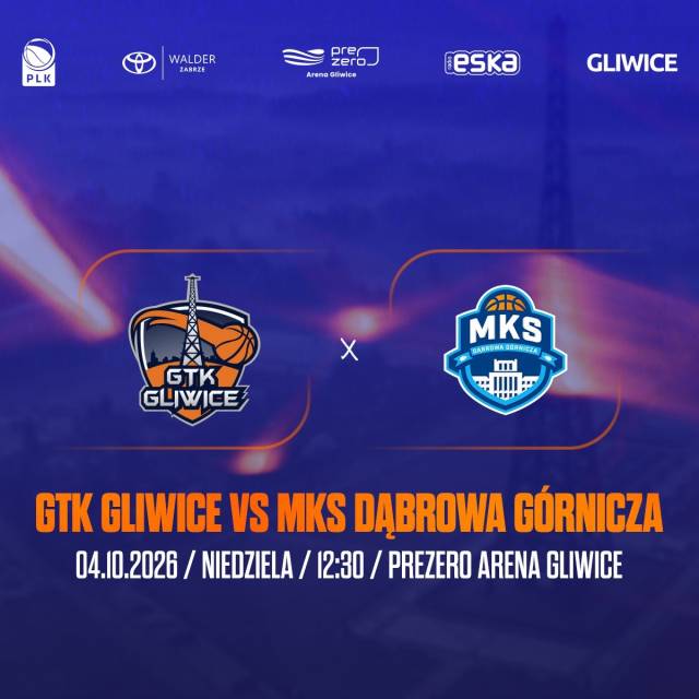 KOSZYKARSKIE DERBY WOJEWÓDZTWA ŚLĄSKIEGO! TAURON GTK Gliwice – MKS Dąbrowa Górnicza