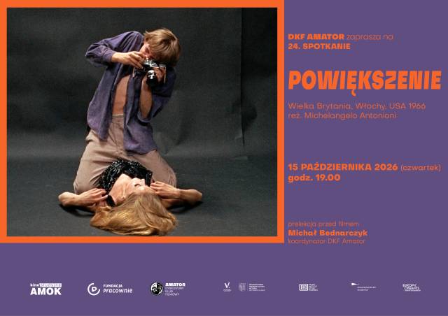 Powiększenie | 60. rocznica premiery | DKF Amator