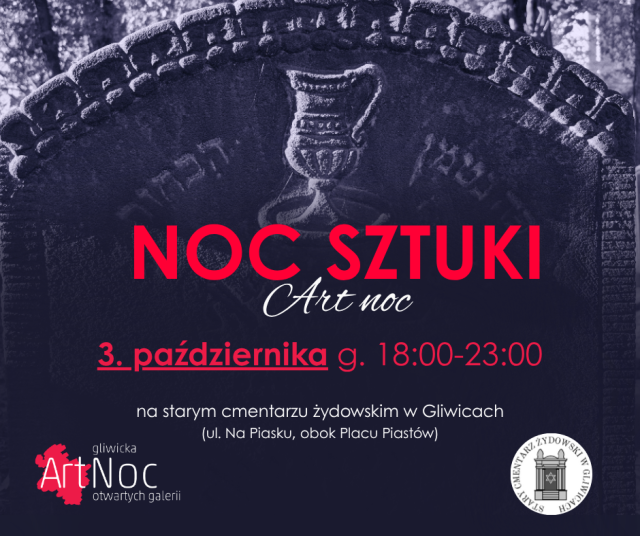 ArtNoc Noc Sztuki na starym cmentarzu żydowskim w Gliwicach