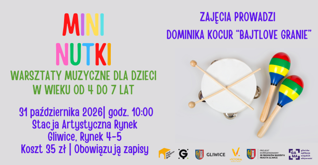 MINI NUTKI - warsztaty muzyczne dla dzieci w wieku od 4 do 7 lat
