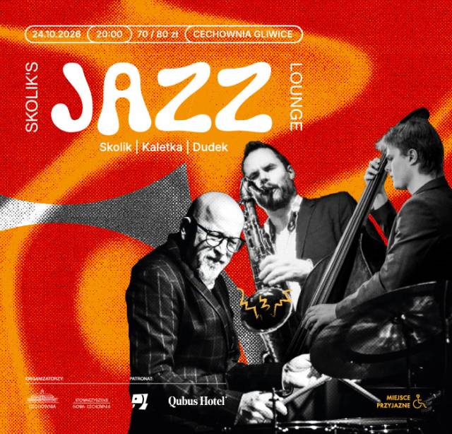 SKOLIK’S JAZZ LOUNGE Skolik | Kaletka | Dudek