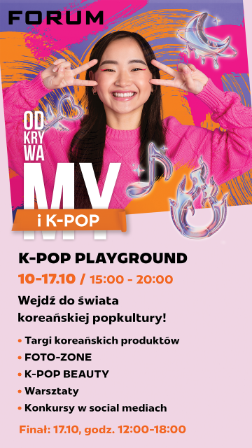 K-POP PLAYGROUND w CH FORUM GLIWICE