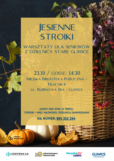 Jesienne stroiki – warsztaty dla seniorów ze Starych Gliwic I GBO 2026
