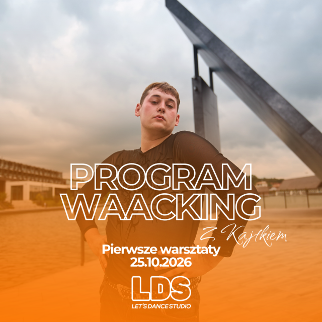WAACKING PROGRAM Z Kajtek Januszkiewicz
