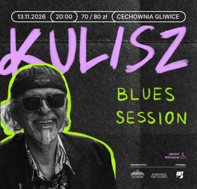 Kulisz Blues Session KONCERT w Cechowni