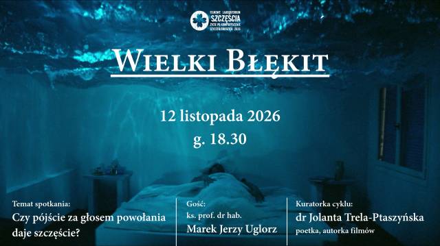 Wielki błękit | Filmowe Laboratorium Szczęścia | gość: ks. prof. dr hab. Marek Uglorz