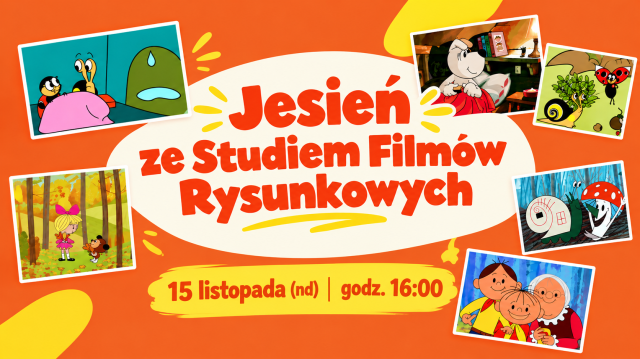 Jesień ze Studiem Filmów Rysunkowych