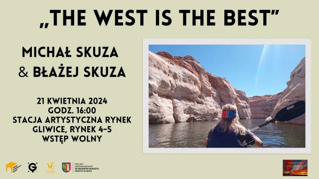 Spotkanie podróżnicze "The West Is the Best" | Michał Skuza & Błażej Skuza