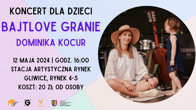  Koncert dla dzieci "BajtLOVE Granie" | Dominika Kocur
