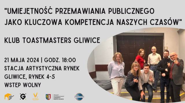 Umiejętność przemawiania publicznego jako kluczowa kompetencja naszych czasów | Klub Toastmasters Gliwice