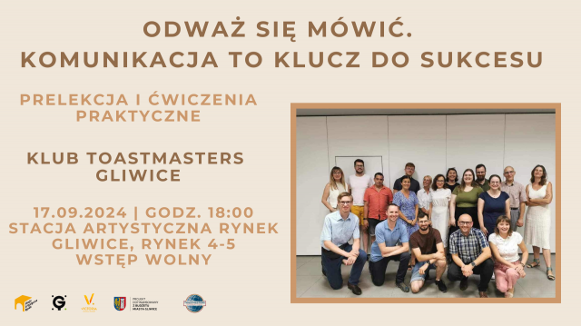 Spotkanie "Odważ się mówić. Komunikacja to klucz do sukcesu" | Klub Toastmasters Gliwice