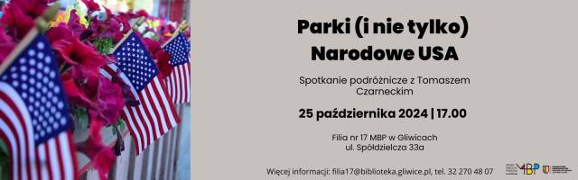 Parki (i nie tylko) Narodowe USA – spotkanie podróżnicze