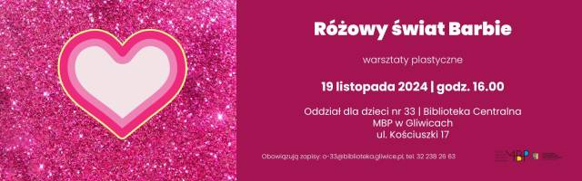 Różowy świat Barbie. Warsztaty plastyczne dla dzieci