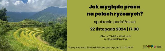 Jak wygląda praca na polach ryżowych? Spotkanie podróżnicze