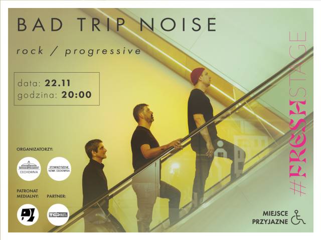 Bad Trip Noise KONCERT w CECHOWNI #CechowniaFreshStage