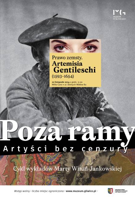 Poza ramy. Artyści bez cenzury. Wykład: „Prawo zemsty. Artemisia Gentileschi (1593-1654)”